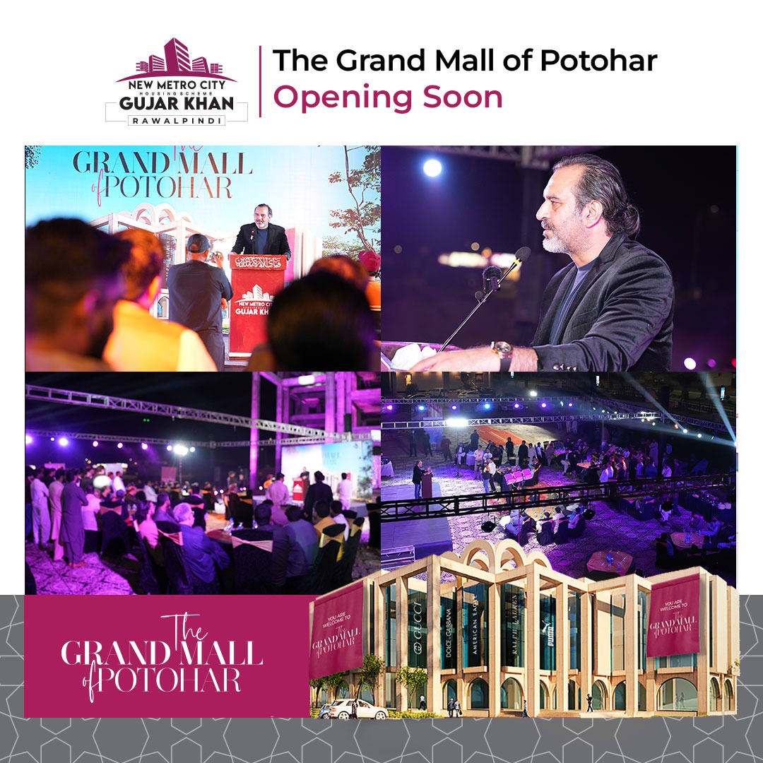 The Grand Mall of Potohar at New Metro City Gujar Khan