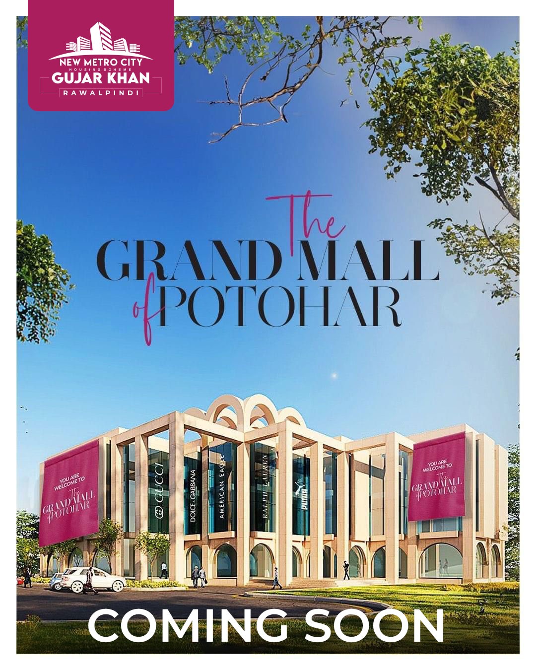 The Grand Mall of Potohar at New Metro City Gujar Khan